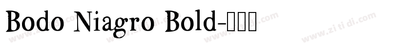 Bodo Niagro Bold字体转换